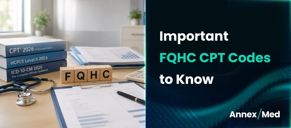 Important FQHC CPT Codes to Know