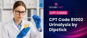 CPT Code 81002 urinalysis by dipstick