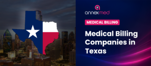 Top Medical Billing Companies in Texas