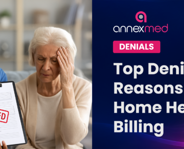 Top denials in home health billing