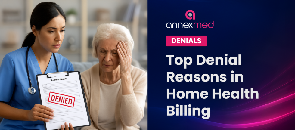 Top denials in home health billing
