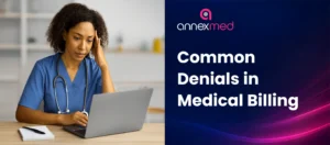 Top 10 Denials in Medical Billing and How to Prevent Them