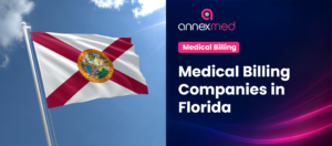 Top 6 Medical Billing Companies in Florida to Outsource