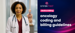 Essential Oncology Coding and Billing Guidelines 2026l