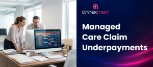 Claim Underpayments in Managed Care Contracts 2026