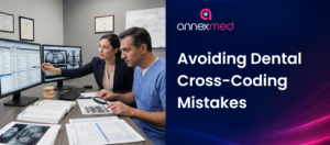 How to Avoid Common Mistakes & Coding Pitfalls in Dental Cross-Coding 