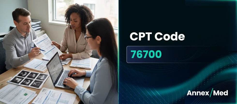 Radiology Billing for CPT 76700