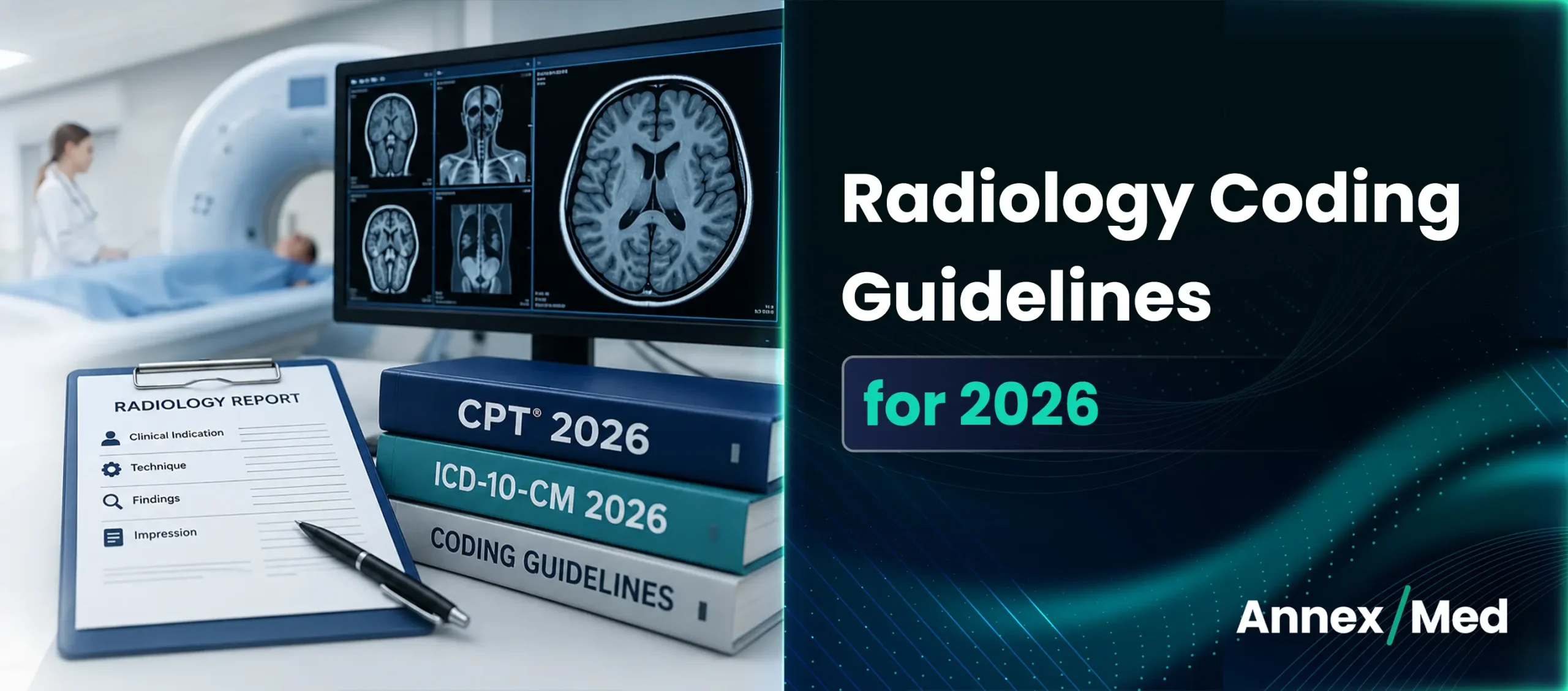 Radiology Coding Guide: CPT Rules & Documentation 2026