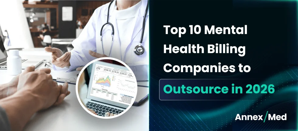 Top 10 Mental Health Billing Companies to Outsource in 2026