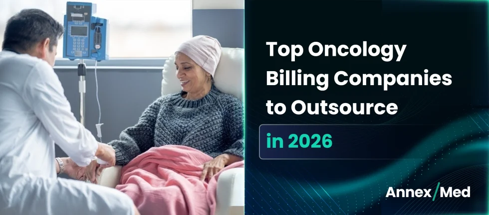 Top 10 Oncology Billing Companies to Outsource in 2026