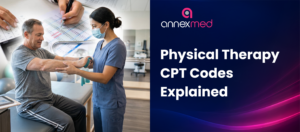 Physical Therapy CPT Codes Explained