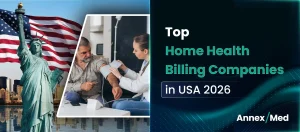 Top 10 Home Health Billing Companies in the USA 2026