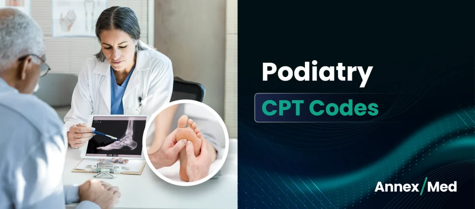 Podiatry CPT Codes