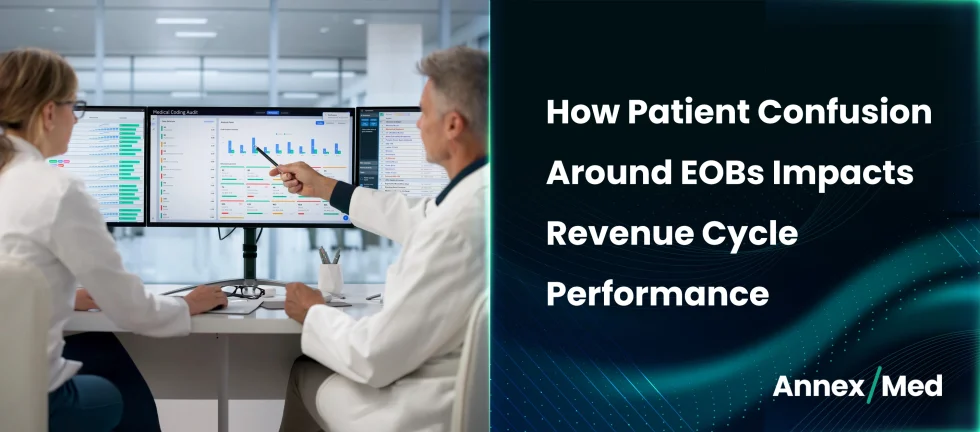 How Patient Confusion Around EOBs Impacts Revenue Cycle Performance