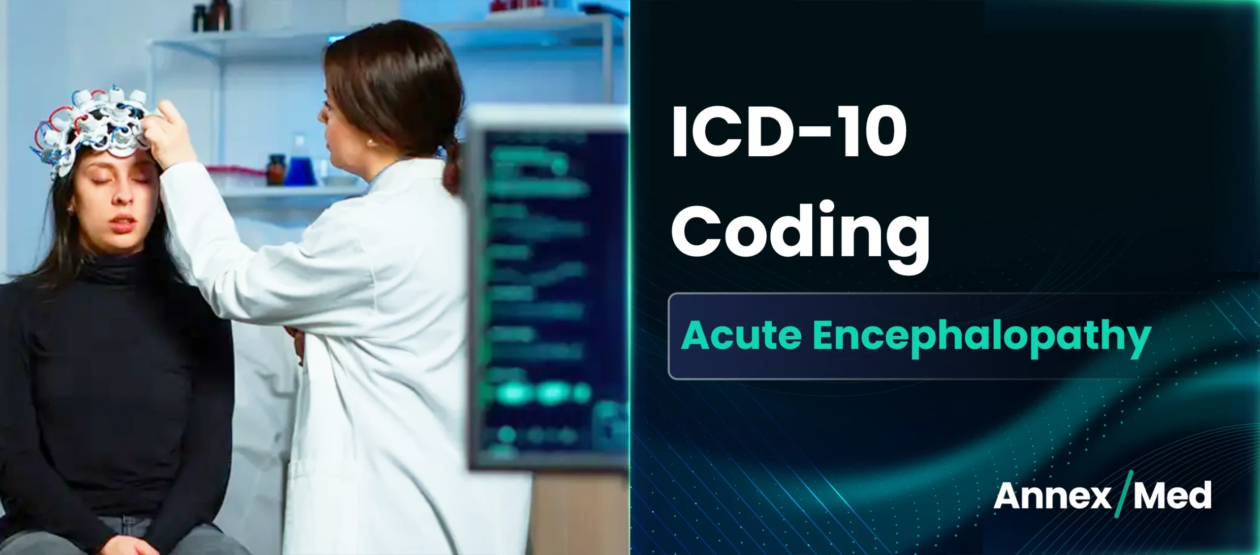 ICD-10 Coding for Acute Encephalopathy Documentation, and Billing Guidelines