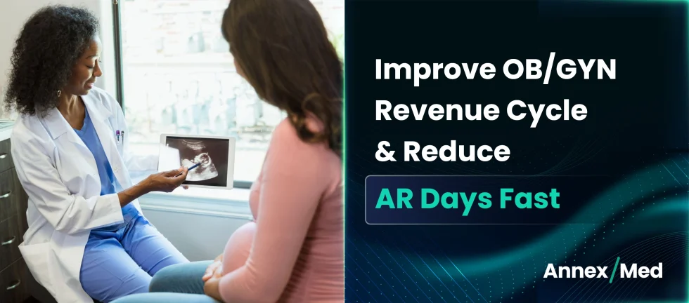 Improve OB-GYN Revenue Cycle