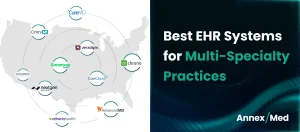 Best EHR Systems for Multi-Specialty Practices