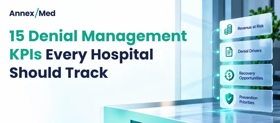 15 Denial Management KPIs Every Hospital Should Track