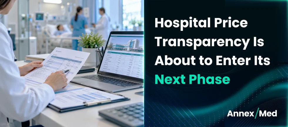 Hospital Price Transparency Is About to Enter Its Next Phase